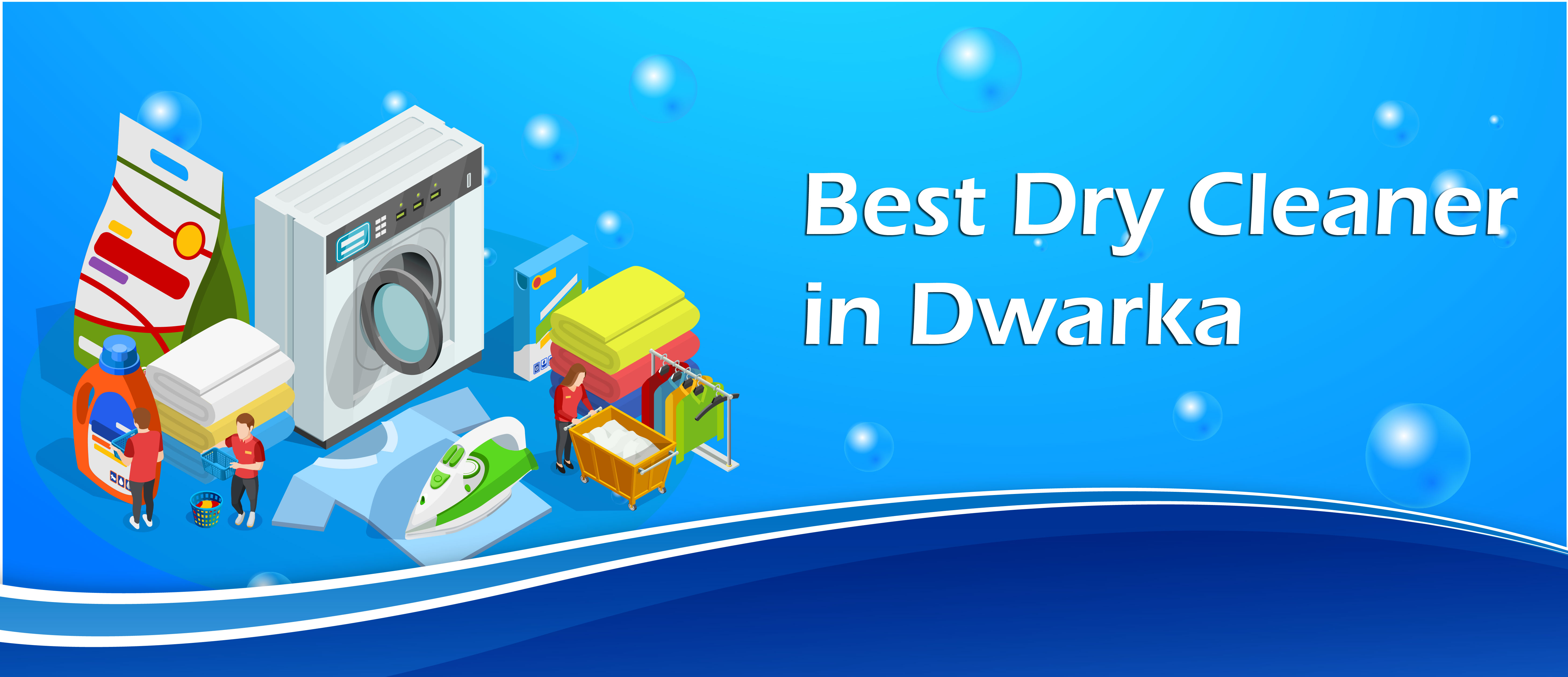 Best Dry Cleaner in Dwarka